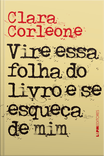 Vire Essa Folha Do Livro E Se Esqueça De Mim
