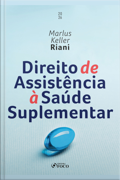 Direito De Assistência À Saúde Suplementar - 1ed - 2026