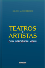 Teatros E Artistas Com Deficiência