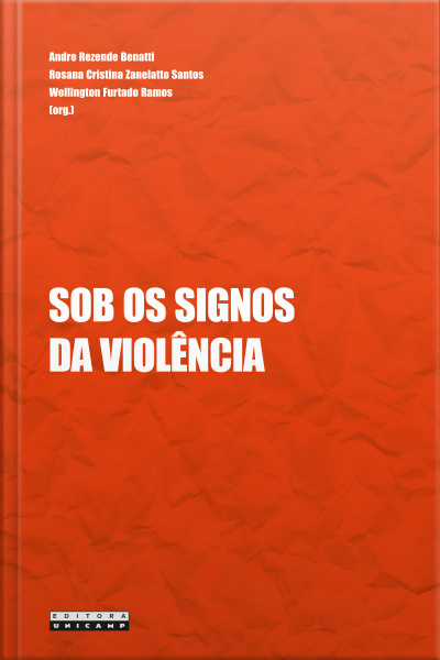 Sob Os Signos Da Violência