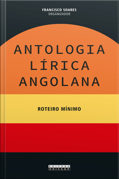 Antologia Lírica Angolana: Roteiro Mínimo