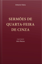 Sermões De Quarta-feira De Cinza