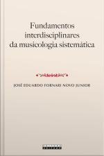 Fundamentos Interdisciplinares Da Musicologia Sistemática