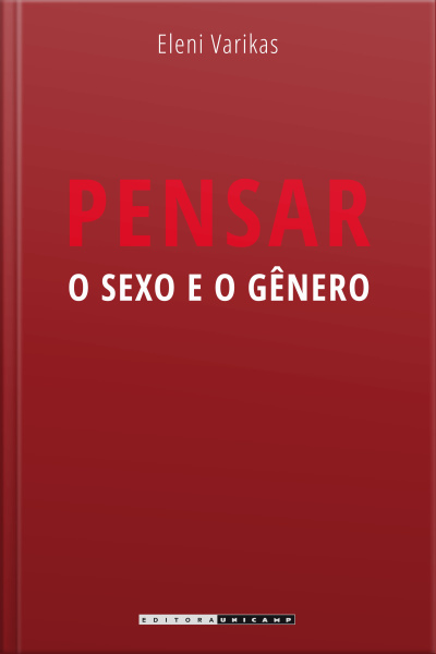 Pensar O Sexo E O Genero