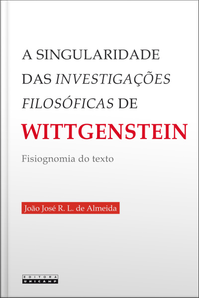 A Singularidade Das Investigações Filosóficas De Wittgenstein: Fisiognomia Do Texto