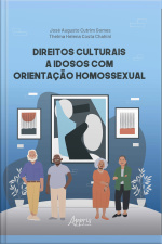 Direitos Culturais A Idosos Com Orientação Homossexual