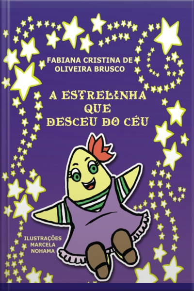 A Estrelinha Que Desceu Do Céu