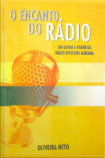 O Encanto Do Rádio
