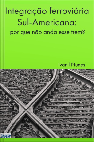 Integração Ferroviária Sul-americana