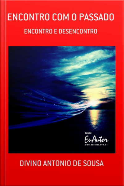 Encontro Com O Passado