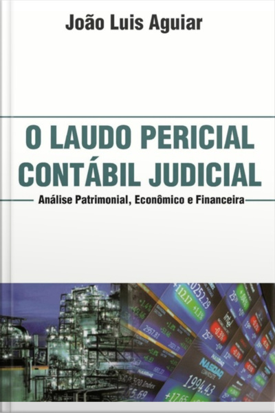 O Laudo Pericial Contábil Judicial