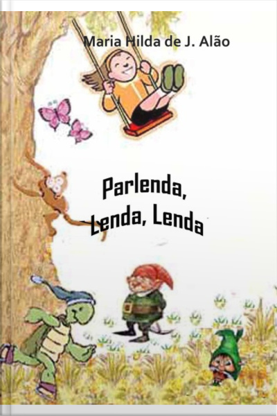Parlenda, Lenda, Lenda