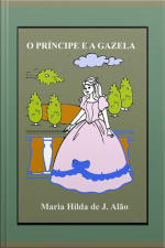 O Príncipe E A Gazela