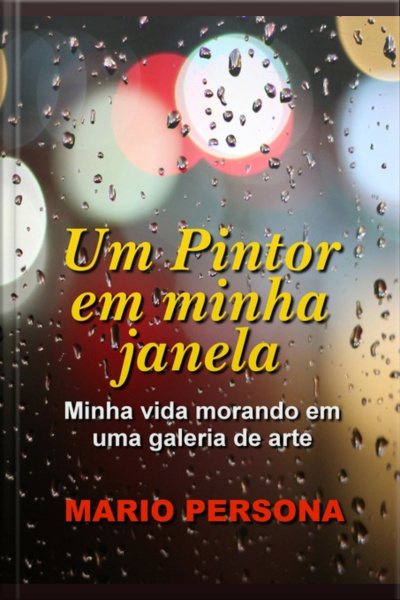 Um Pintor Em Minha Janela