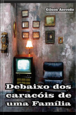 Debaixo Dos Caracois De Uma Familia