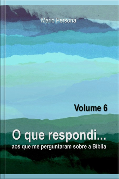 O Que Respondi... (volume 6)