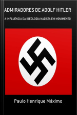Admiradores De Adolf Hitler