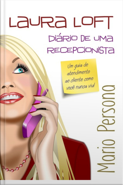 Laura Loft - Diário De Uma Recepcionista