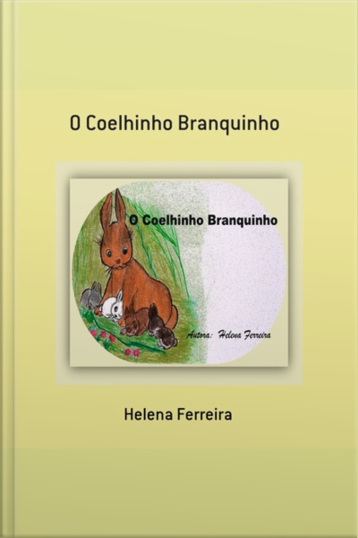 O Coelhinho Branquinho