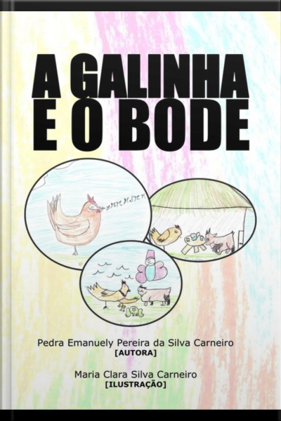 A Galinha E O Bode