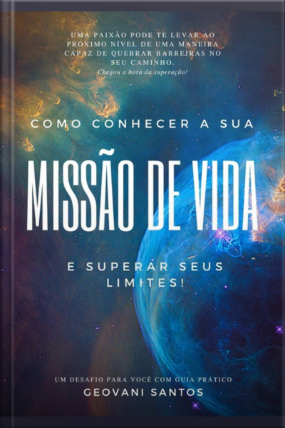 Como Conhecer A Sua Missão De Vida