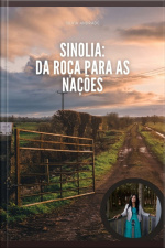 Sinolia: Da Roça Para As Nações