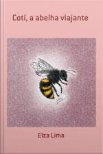 Cotí, A Abelha Viajante