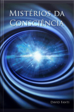 Mistérios Da Consciência