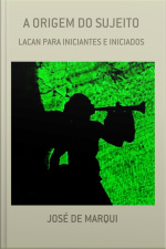 A Origem Do Sujeito
