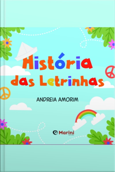 História Das Letrinhas