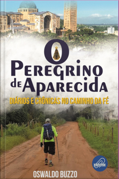 O Peregrino De Aparecida