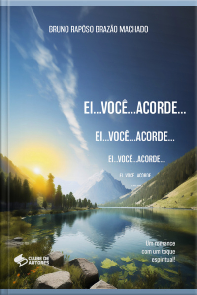 Ei...você...acorde...