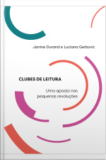 Clubes De Leitura: Uma Aposta Nas Pequenas Revoluções