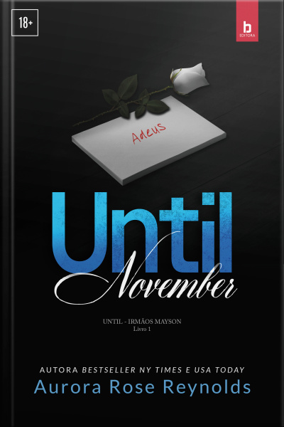 Until November (irmãos Mayson Livro 1)