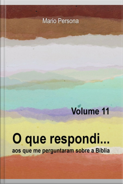O Que Respondi... (volume 11)