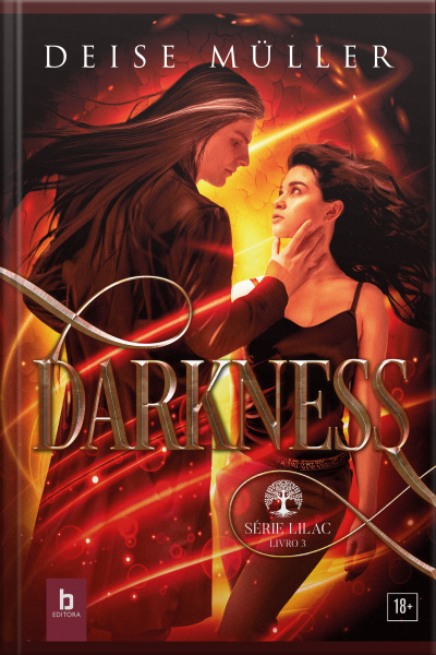 Darkness: Série Lilac - Livro 3