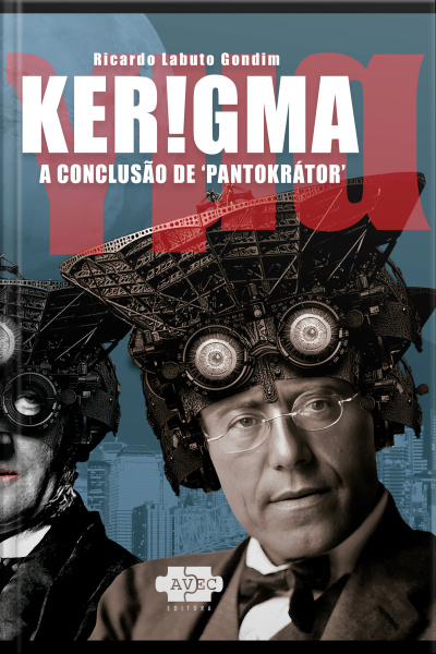 Kerigma : A Conclusão De Pantokrátor