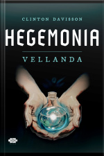 Hegemonia: Vellanda