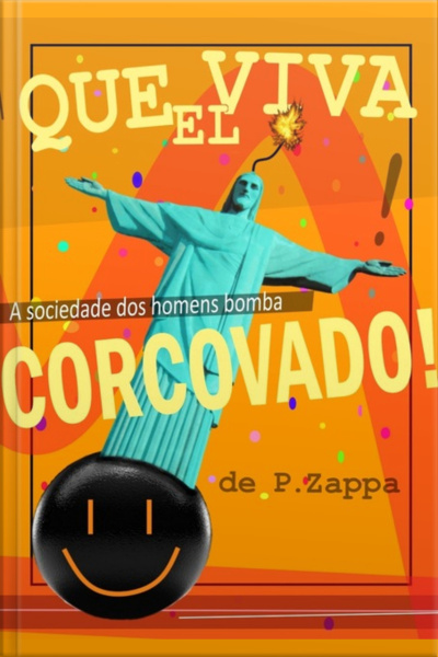 Que Viva El Corcovado!
