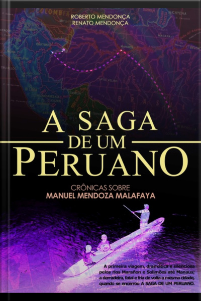 A Saga De Um Peruano