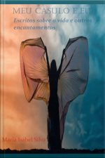 Meu Casulo E Eu