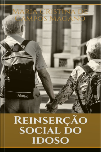 Reinserção Social Do Idoso