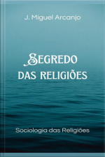 Segredo Das Religiões