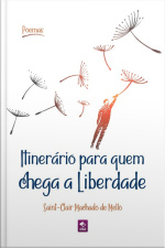 Itinerário Para Quem Chega A Liberdade