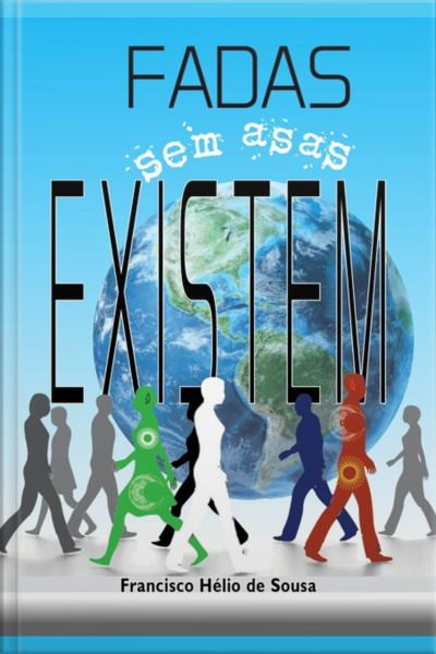 Fadas Sem Asas Existem