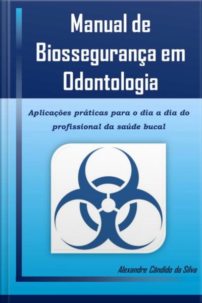 Manual De Biossegurança Em Odontologia
