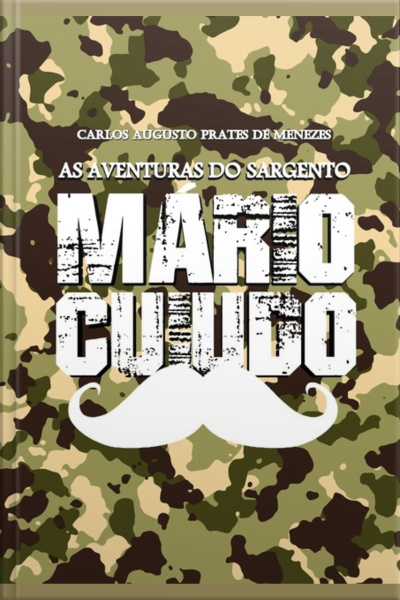 As Aventuras Do Sargento Mário Cuiudo