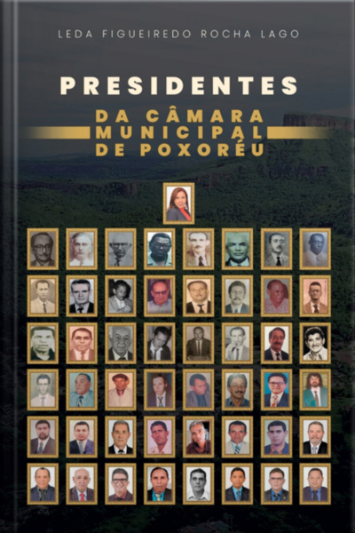 Presidentes Da Câmara Municipal De Poxoréu