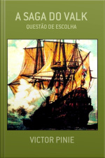 A Saga Do Valk