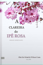 A Clareira Do Ipê Rosa